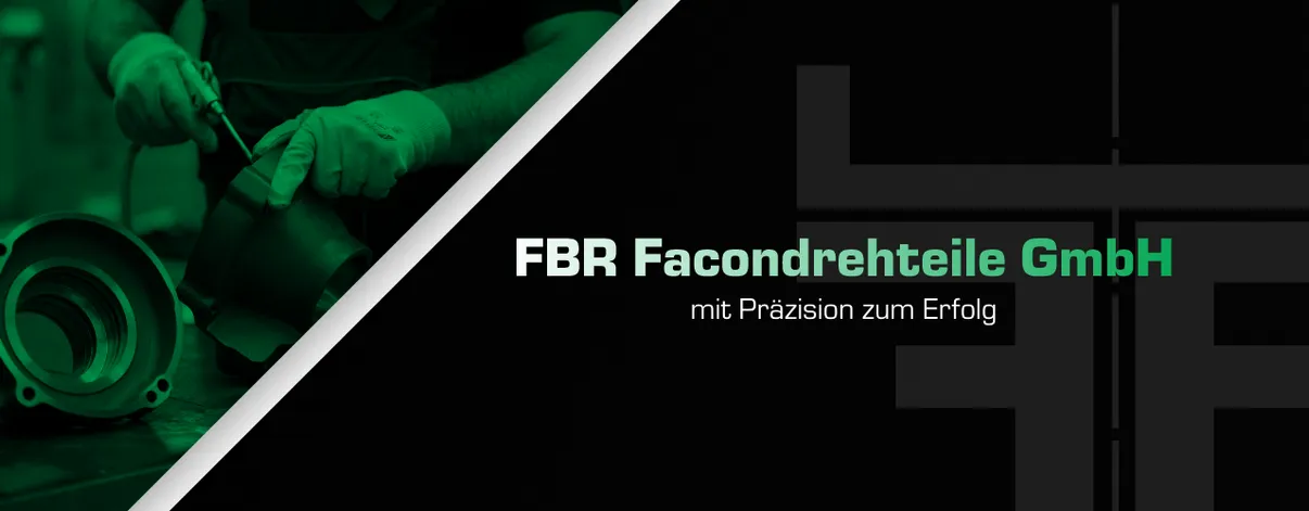 FBR Facondrehteile